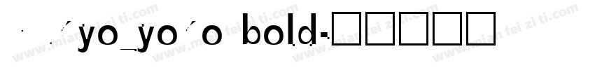 Yukyo_yoko bold字体转换